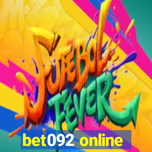 bet092 online